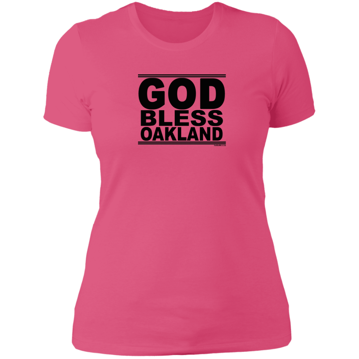 #GodBlessOakland - Women's Shortsleeve Tee