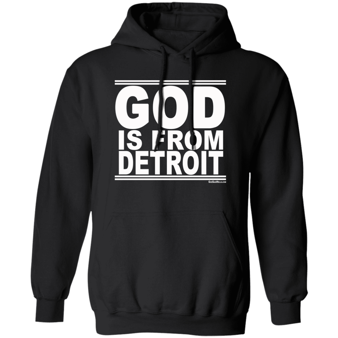 #GodIsFromDetroit - Pullover Hoodie