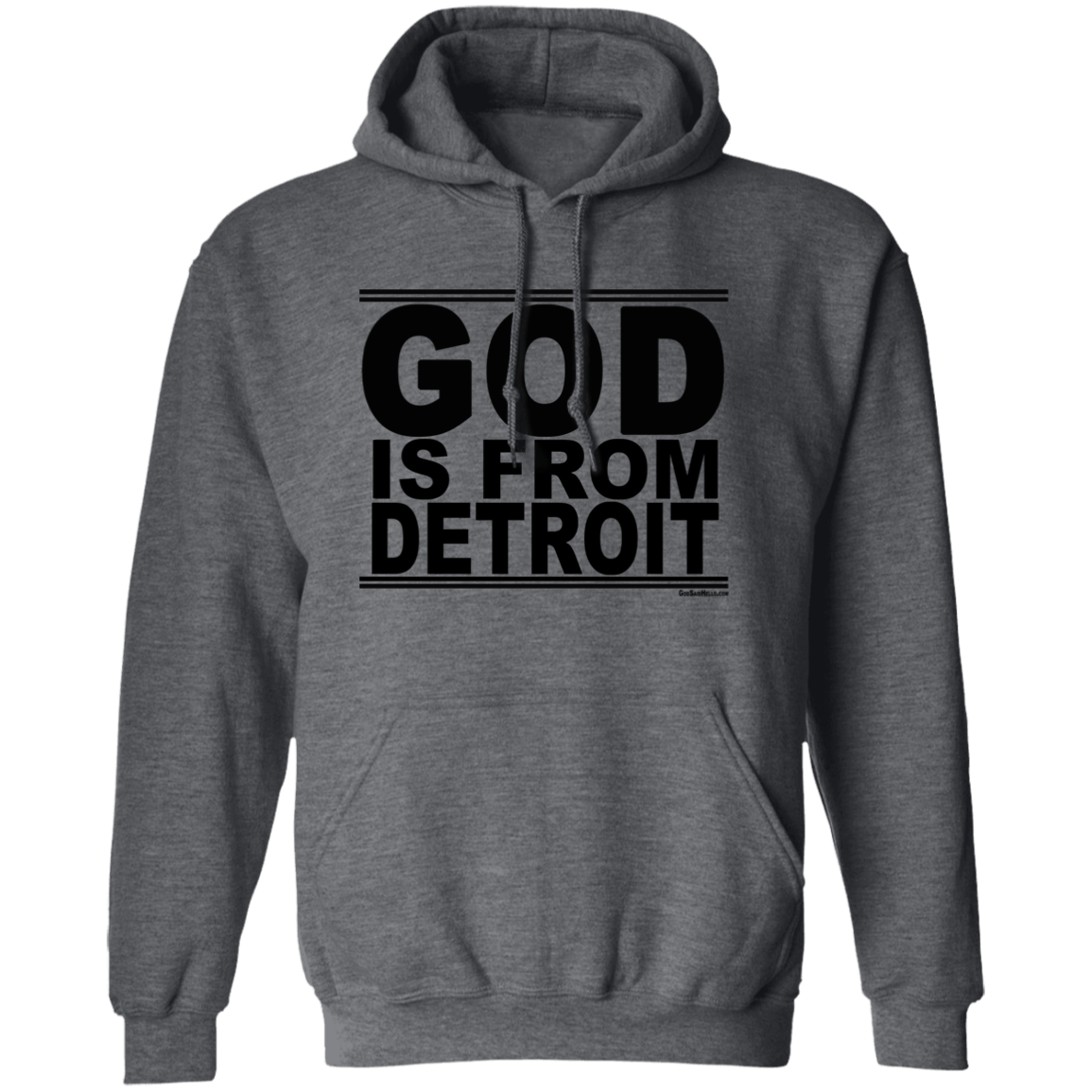 #GodIsFromDetroit - Pullover Hoodie