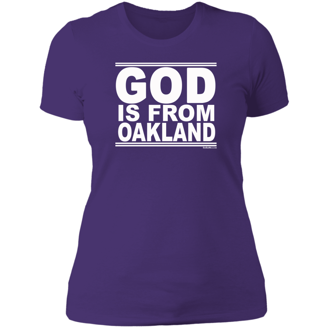 #GodIsFromOakland - Women's Shortsleeve Tee