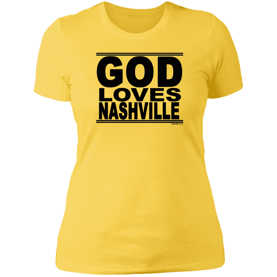 #GodLovesNashville - Women's Shortsleeve Tee