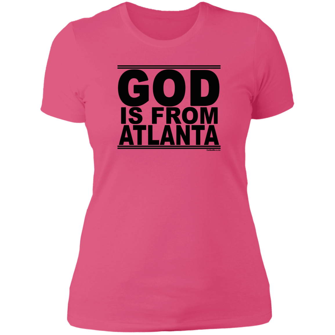 #GodIsFromAtlanta - Women's Shortsleeve Tee