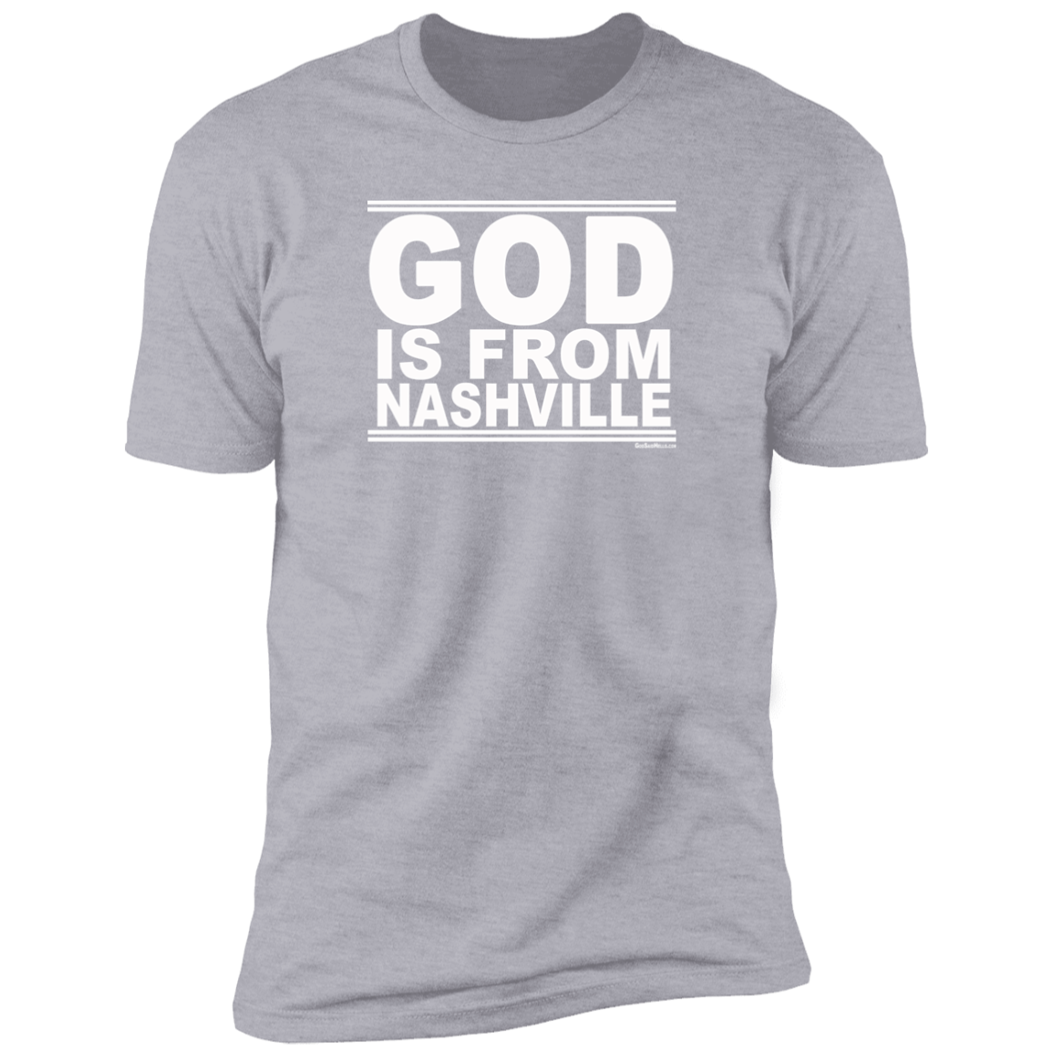 #GodIsFromNashville - Men's Shortsleeve Tee