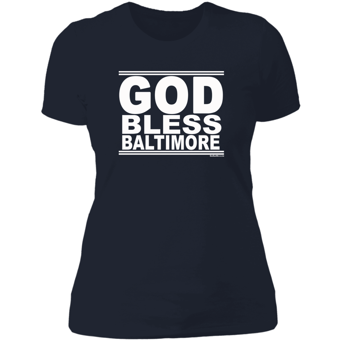 #GodBlessBaltimore - Women's Shortsleeve Tee