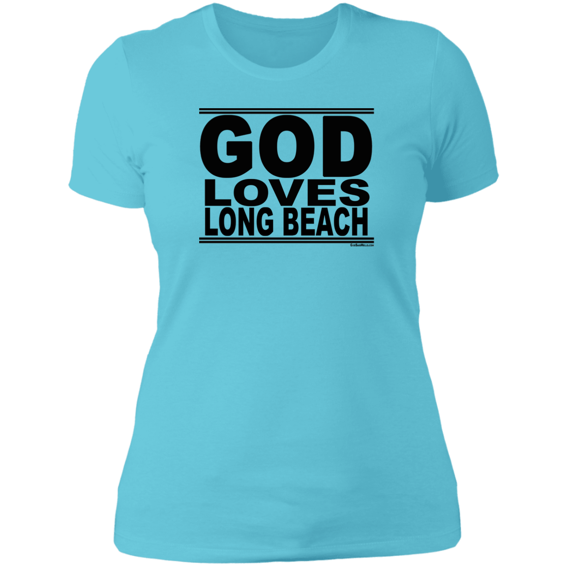 #GodLovesLongBeach - Women's Shortsleeve Tee
