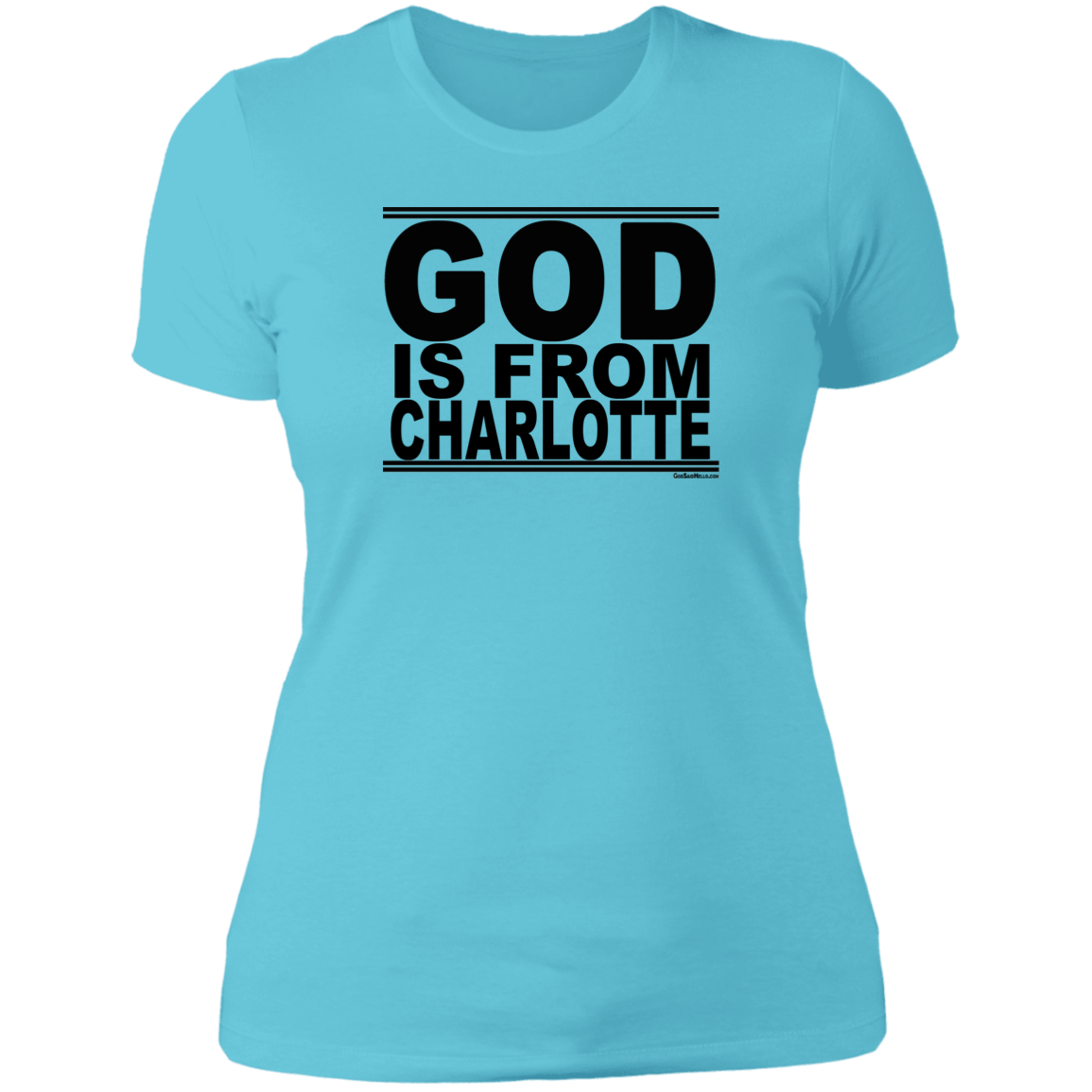 #GodIsFromCharlotte - Women's Shortsleeve Tee