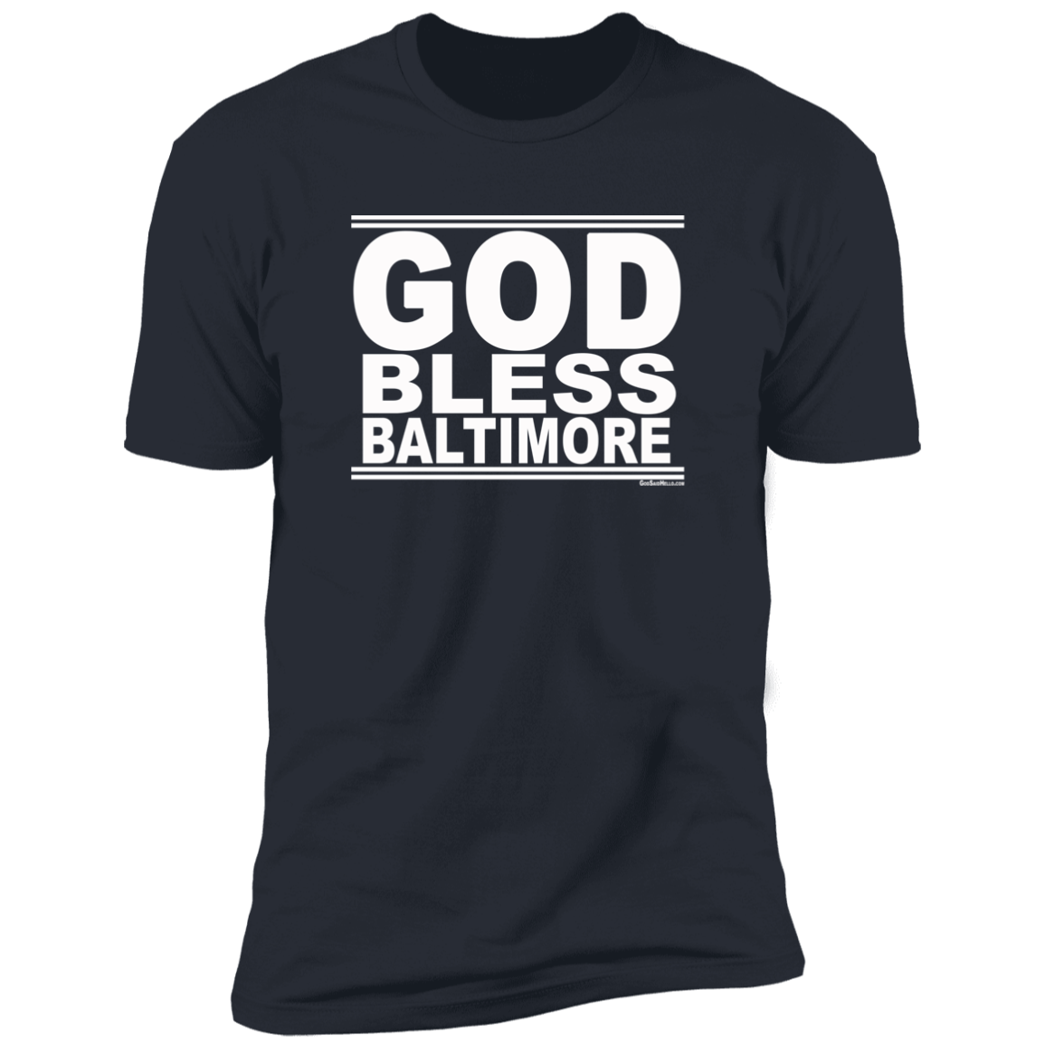 #GodBlessBaltimore - Men's Shortsleeve Tee