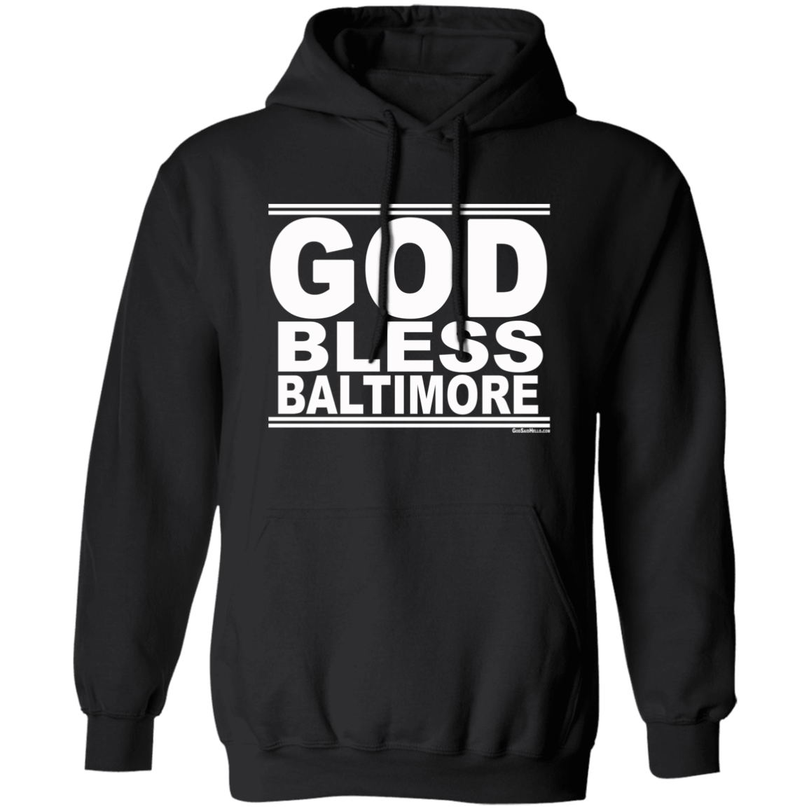 #GodBlessBaltimore - Pullover Hoodie