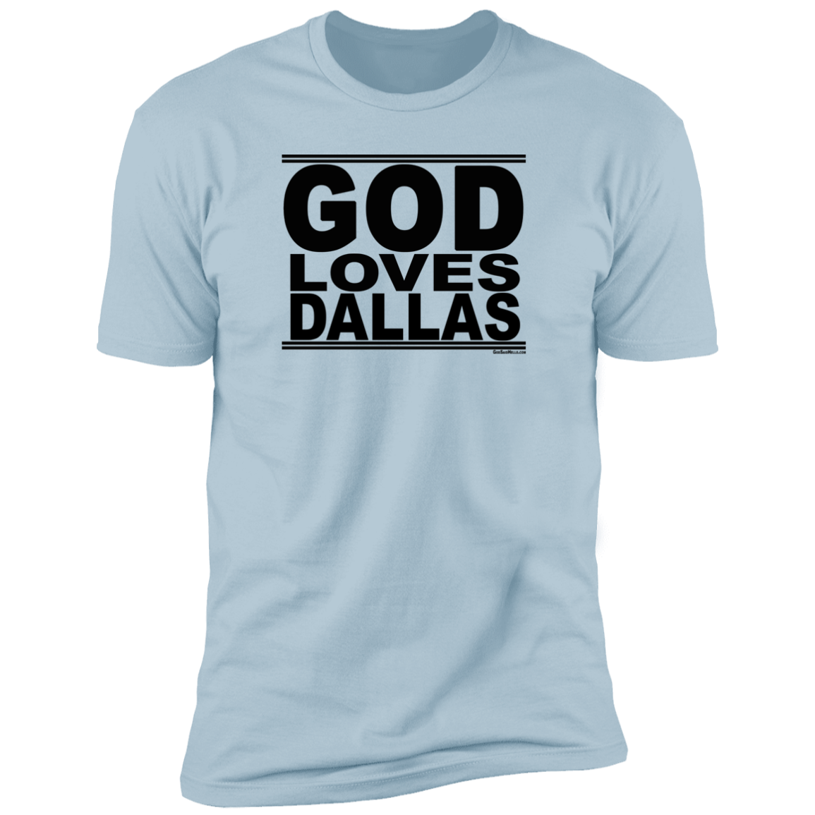 #GodLovesDallas - Men's Shortsleeve Tee