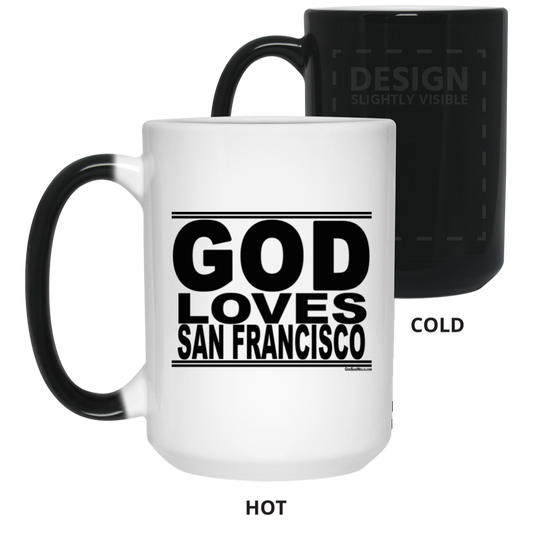 #GodLovesSanFrancisco - Color Changing Mug