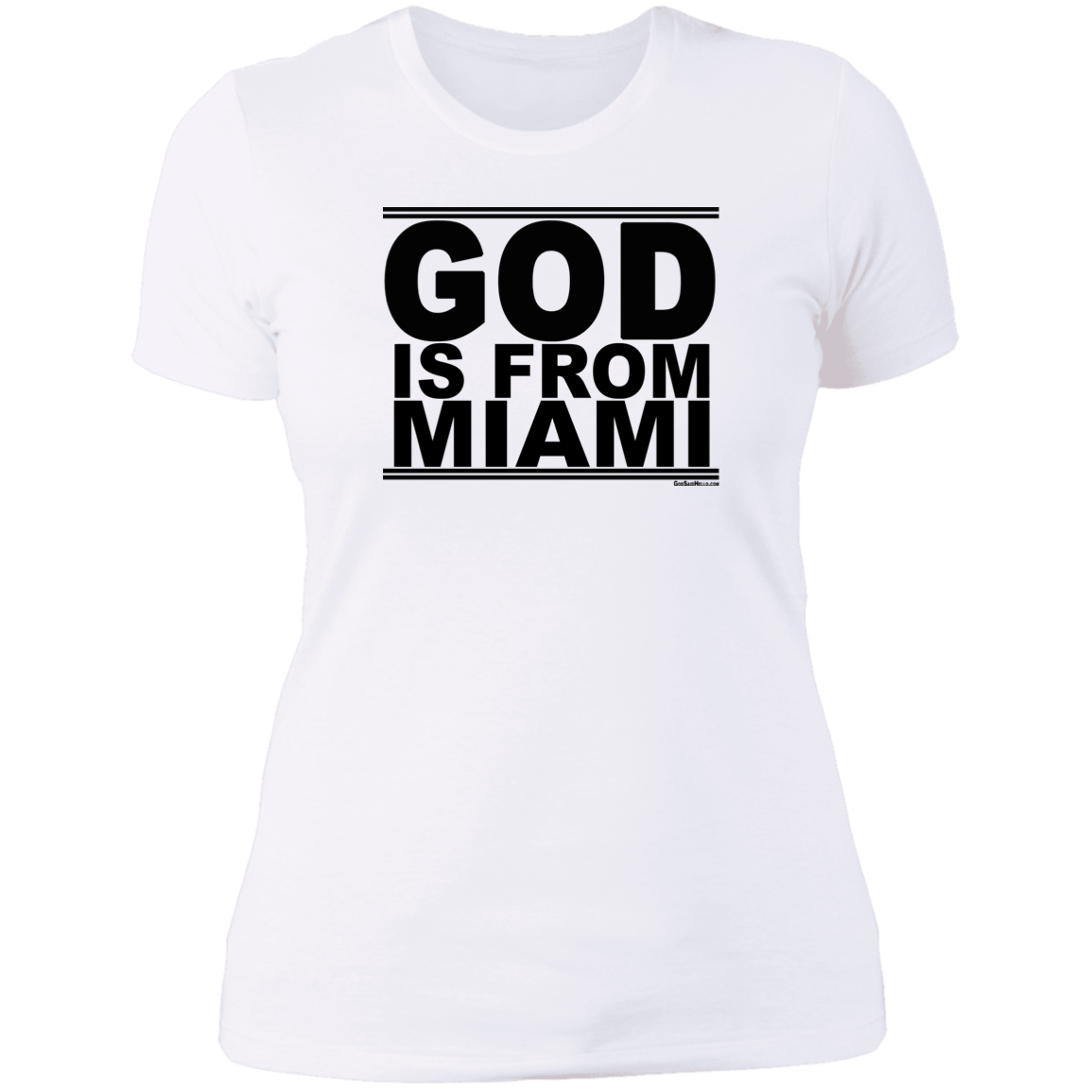 #GodIsFromMiami - Women's Shortsleeve Tee