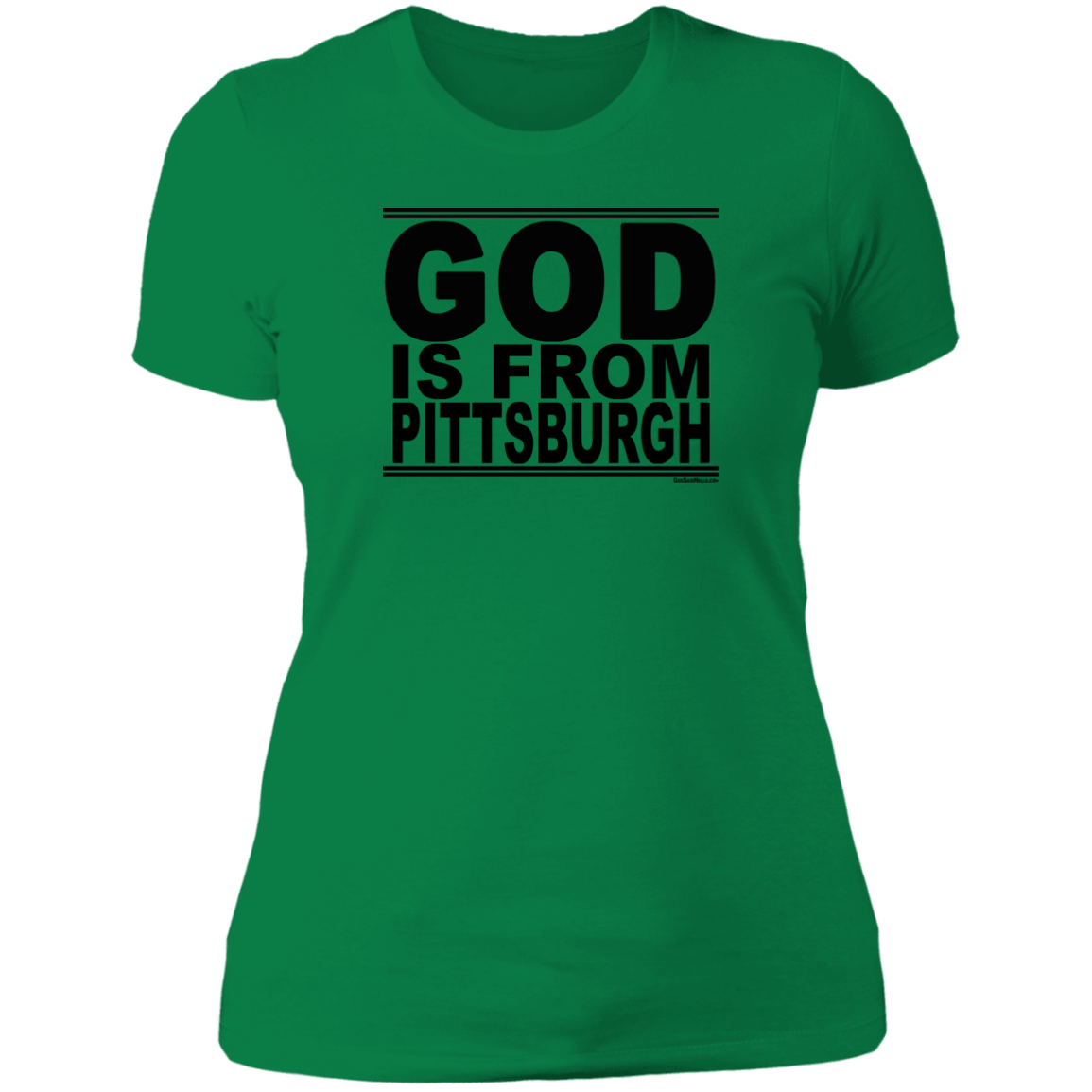 #GodIsFromPittsburgh - Women's Shortsleeve Tee
