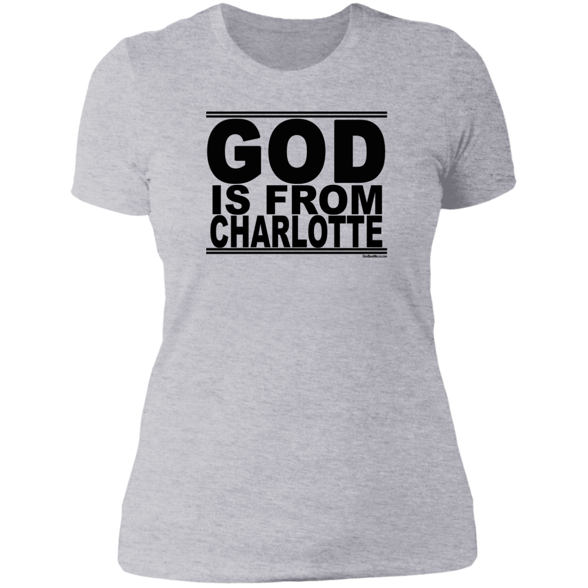 #GodIsFromCharlotte - Women's Shortsleeve Tee