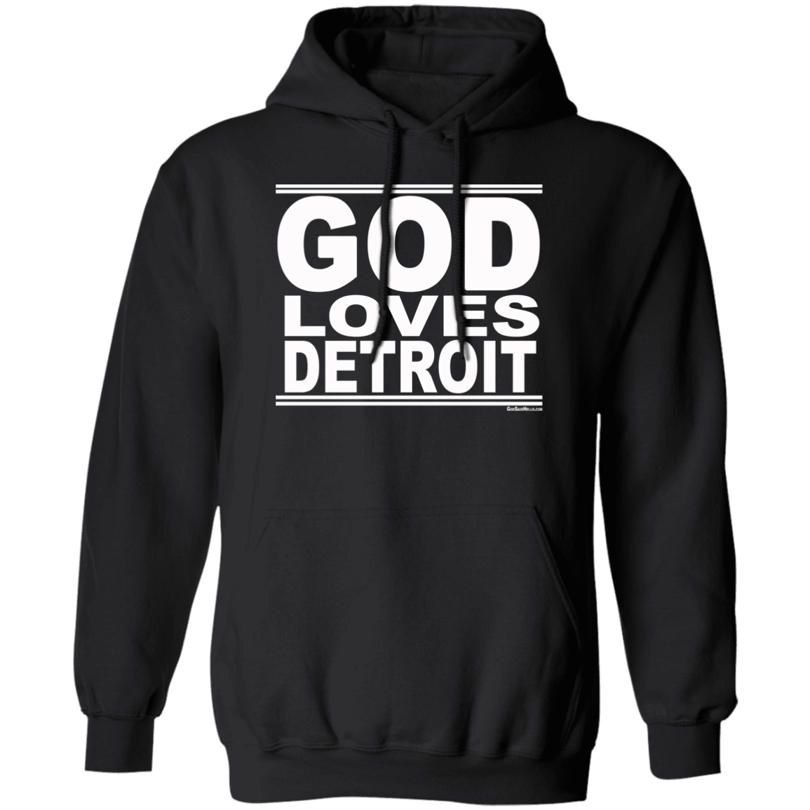 #GodLovesDetroit - Pullover Hoodie