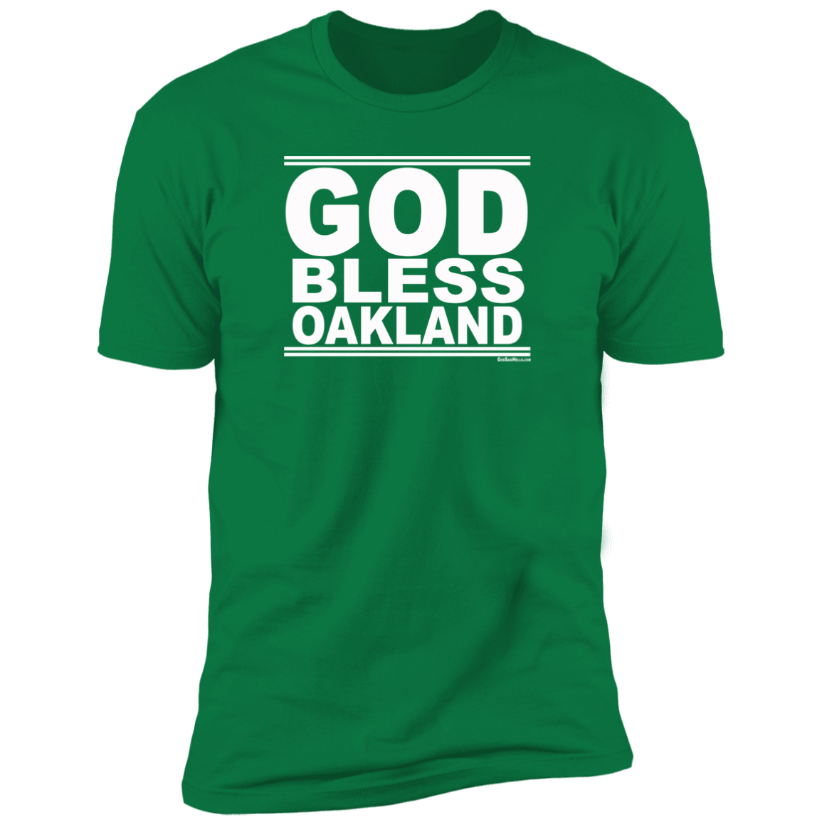 #GodBlessOakland - Men's Shortsleeve Tee