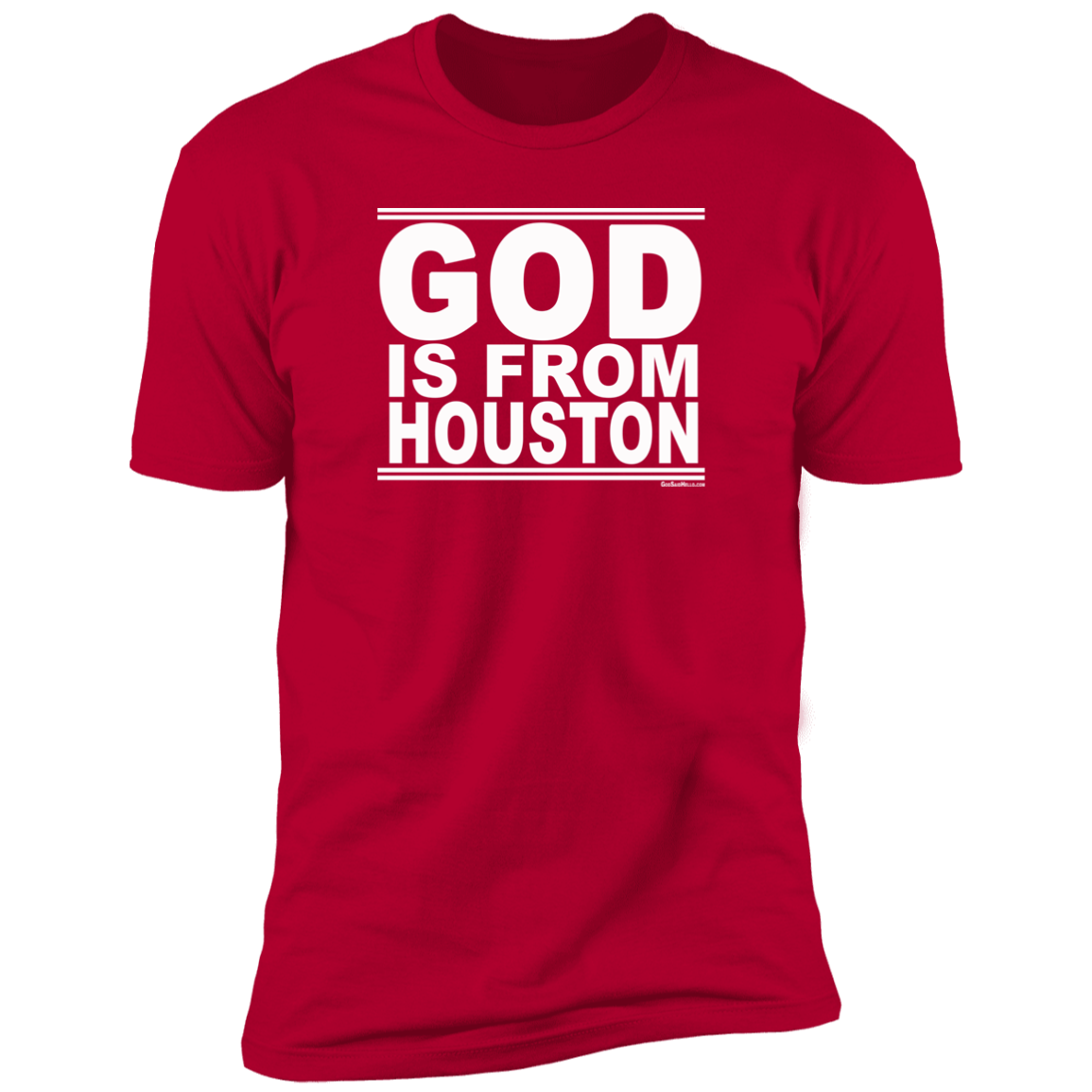 #GodIsFromHouston - Men's Shortsleeve Tee