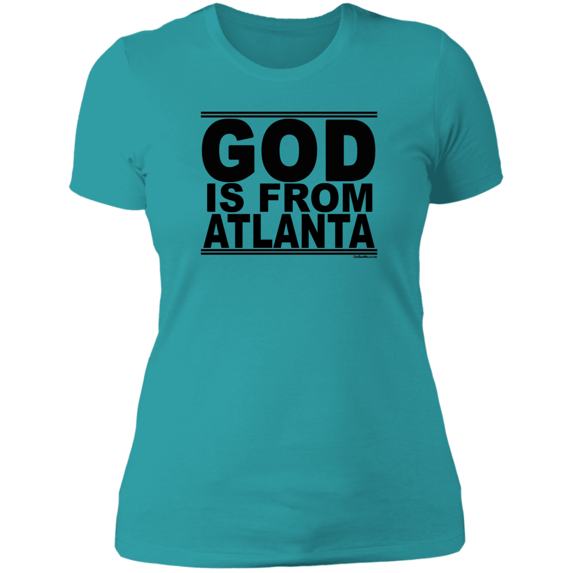 #GodIsFromAtlanta - Women's Shortsleeve Tee