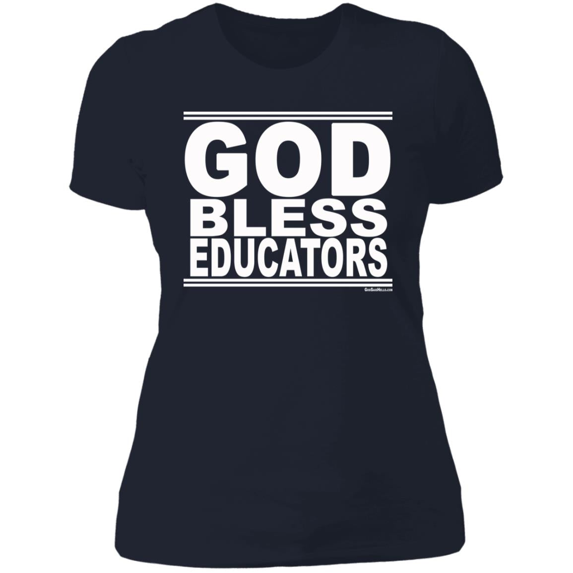 #GodBlessEducators - Women's Shortsleeve Tee