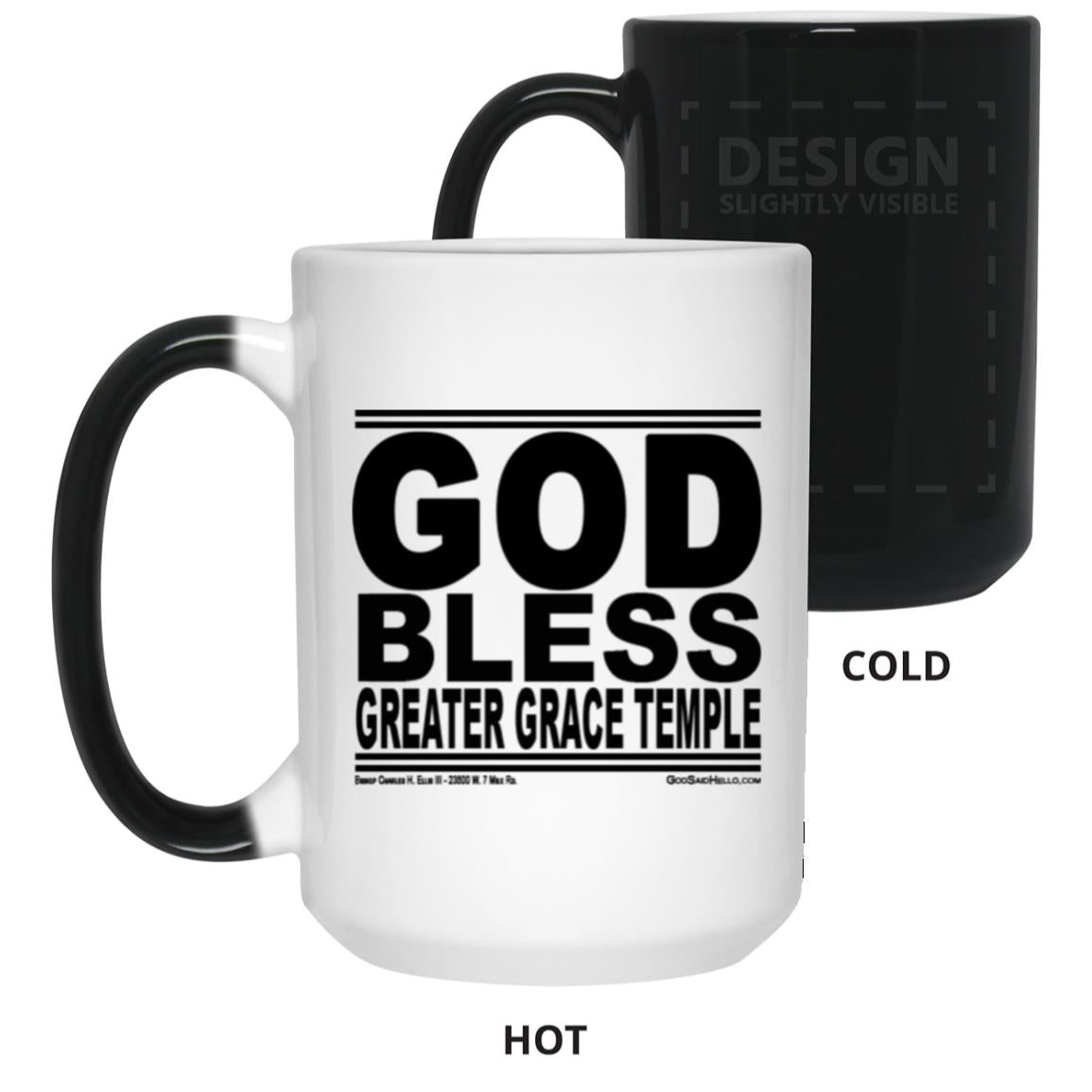 #GodBlessGreaterGraceTemple - Color Changing Mug
