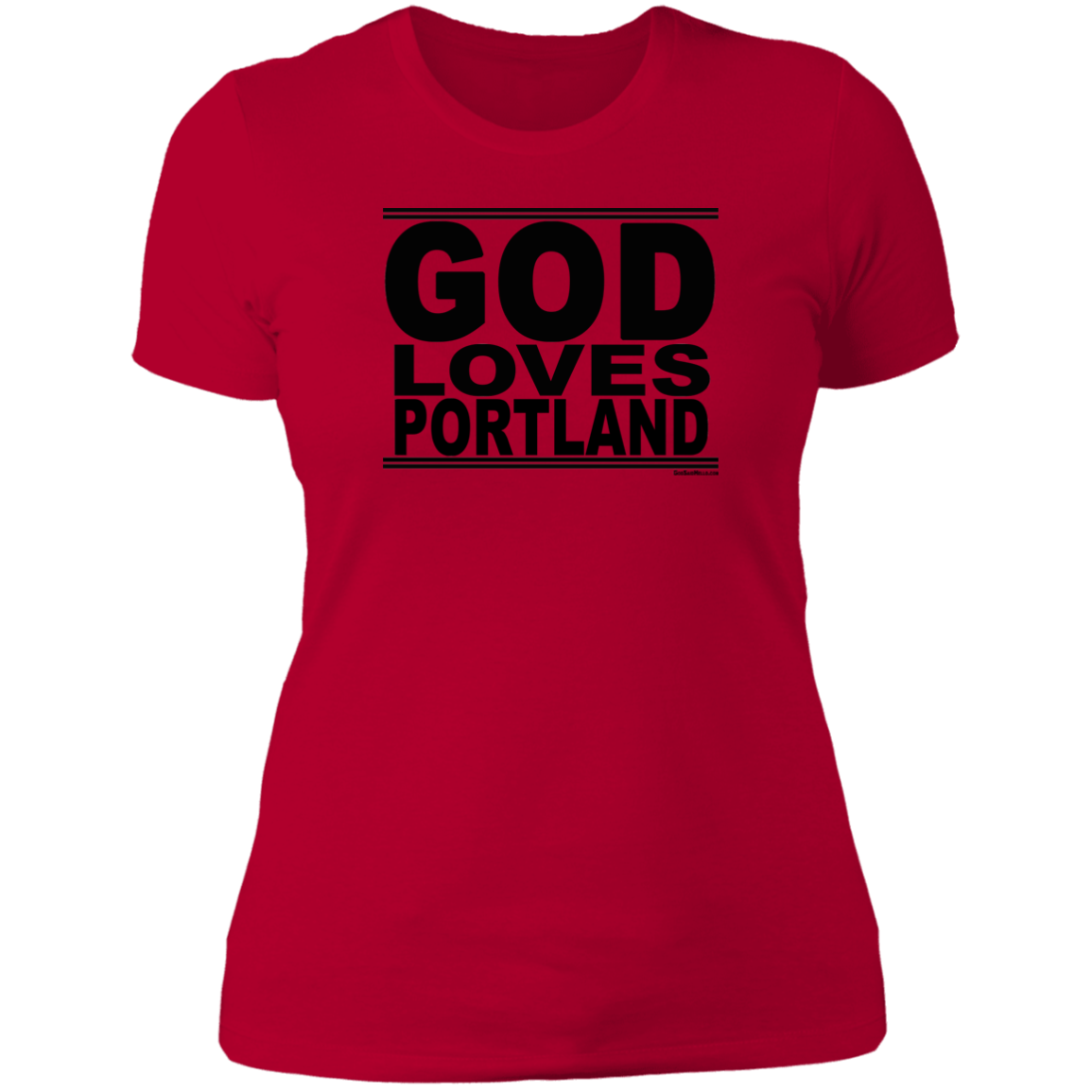 #GodLovesPortland - Women's Shortsleeve Tee
