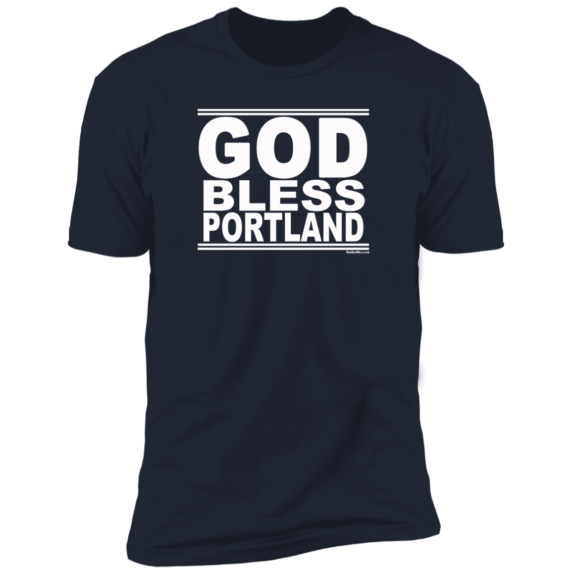 #GodBlessPortland - Men's Shortsleeve Tee