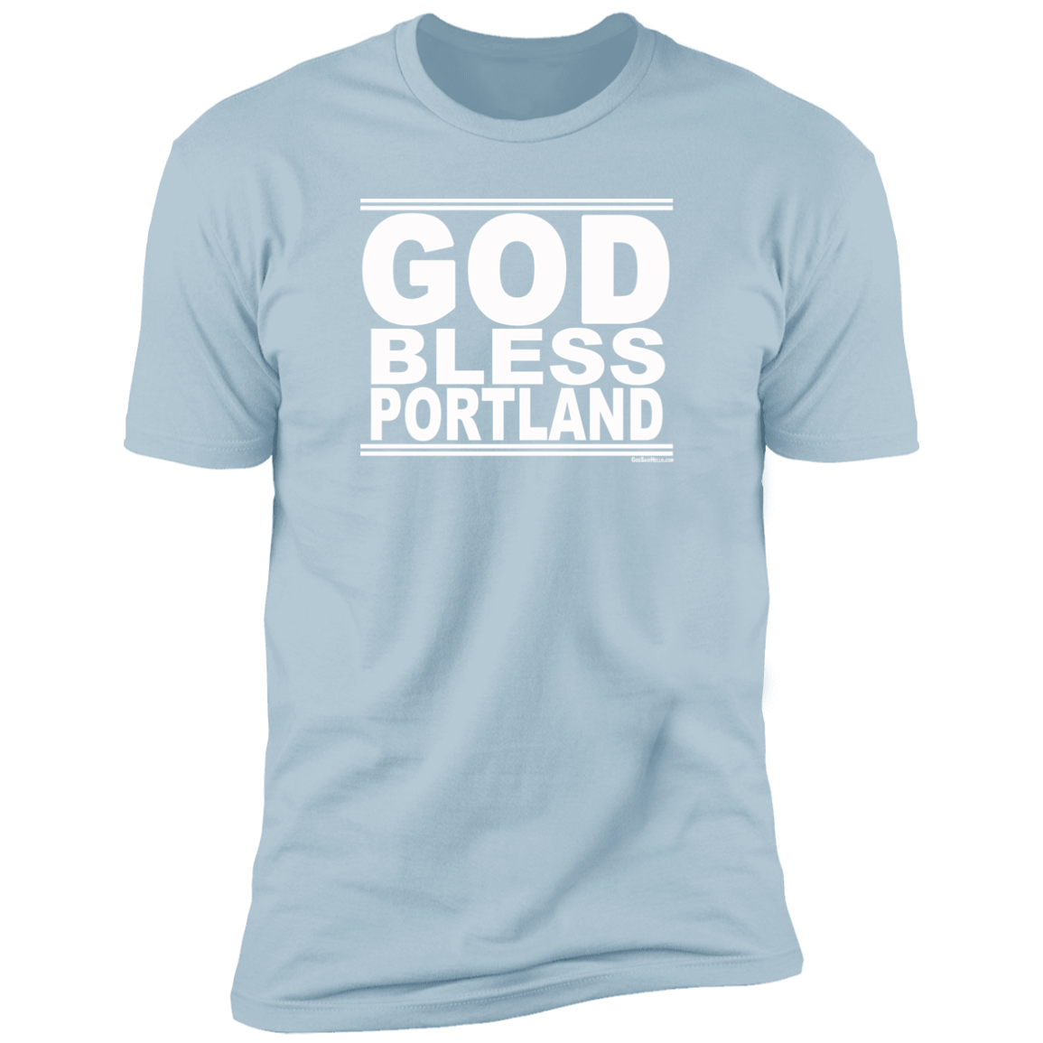 #GodBlessPortland - Men's Shortsleeve Tee