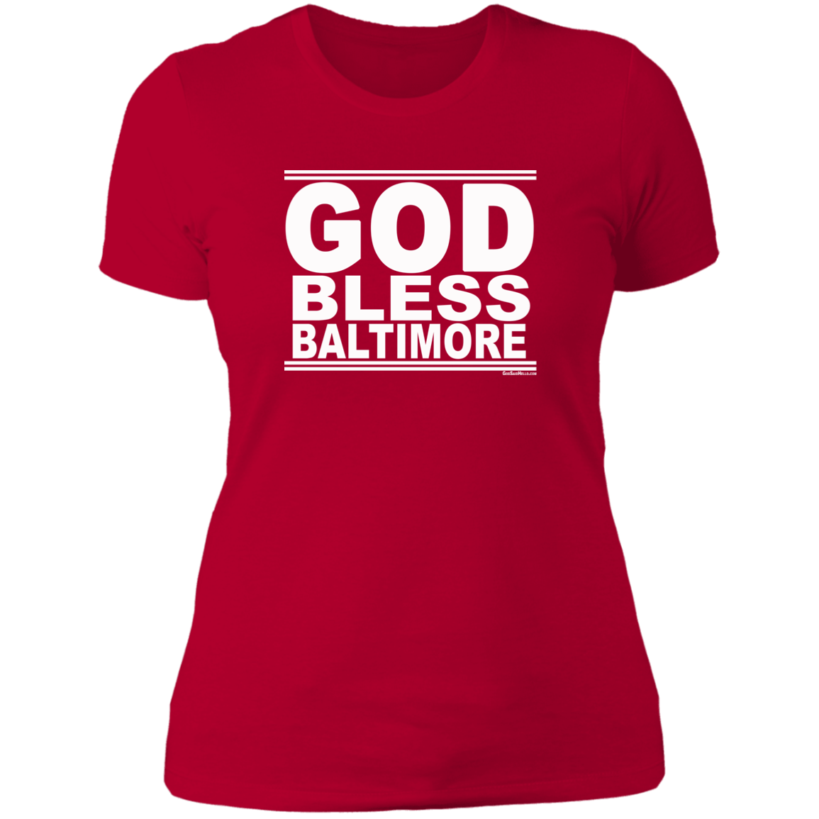 #GodBlessBaltimore - Women's Shortsleeve Tee