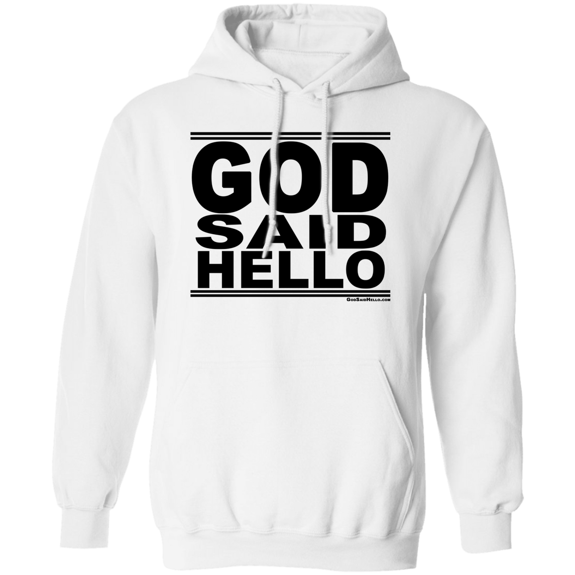 #GodSaidHello - Pullover Hoodie