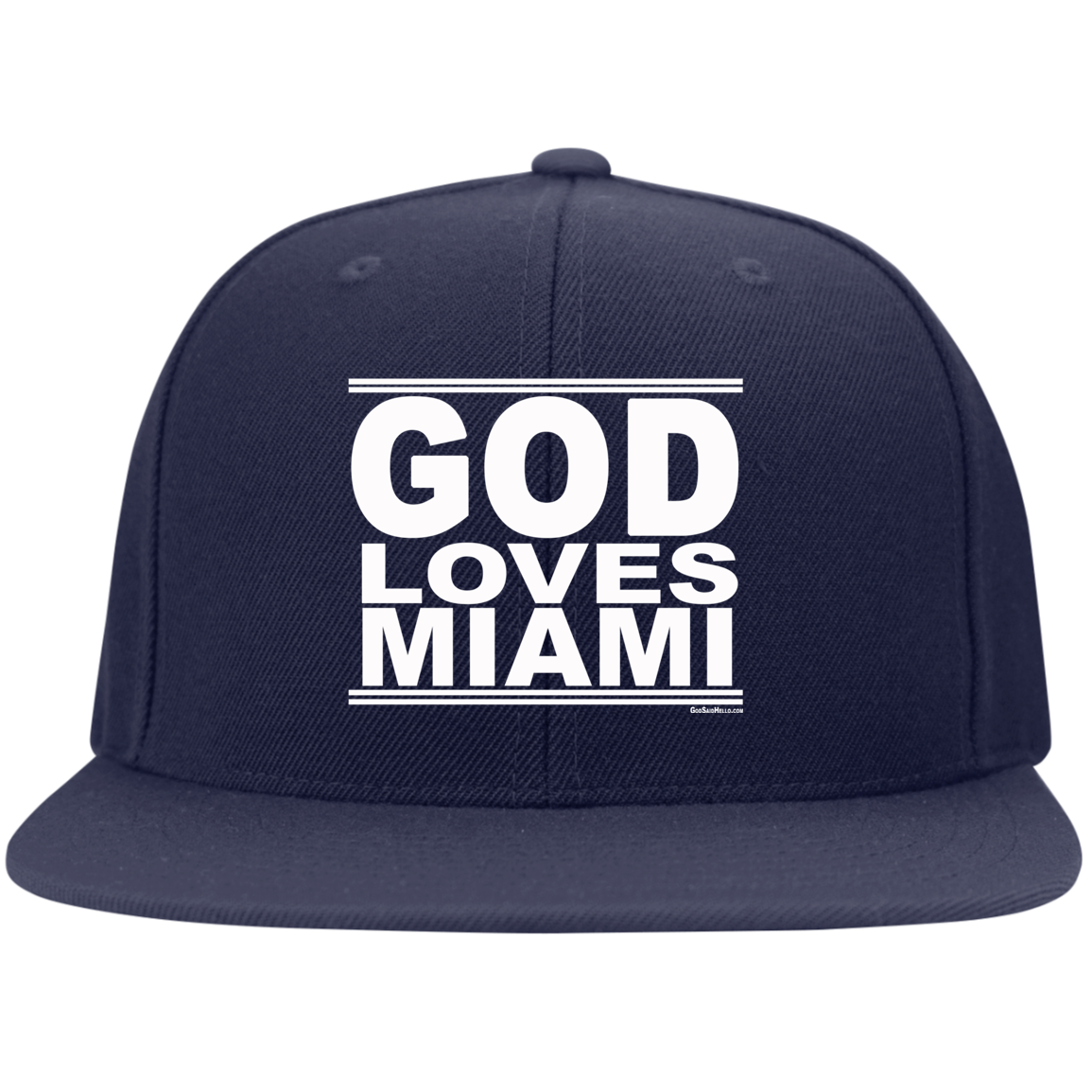 #GodLovesMiami - Snapback Hat