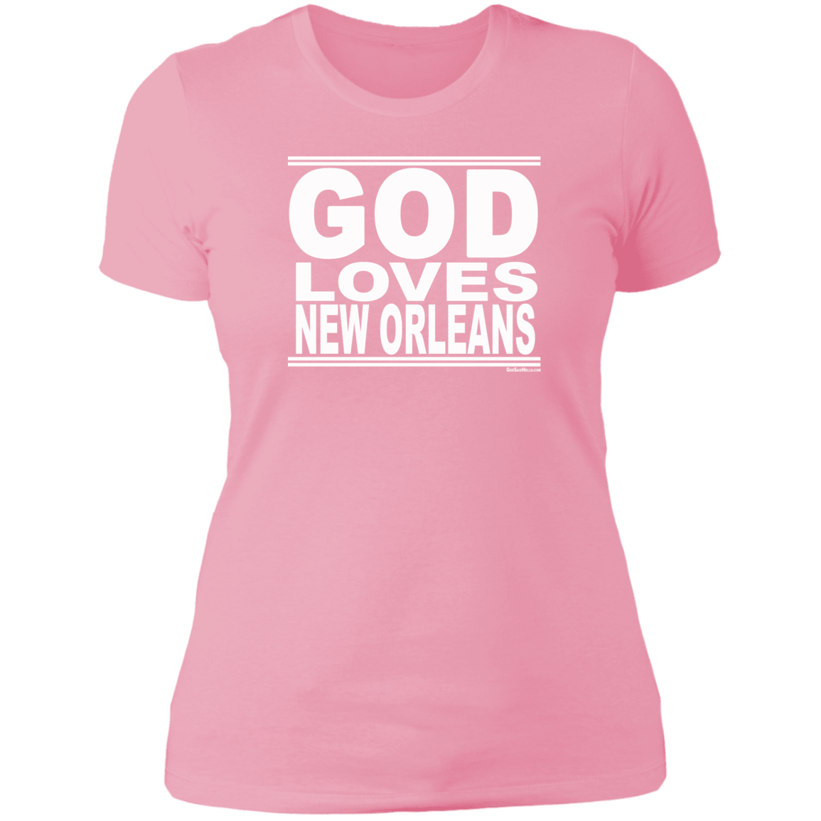#GodLovesNewOrleans - Women's Shortsleeve Tee