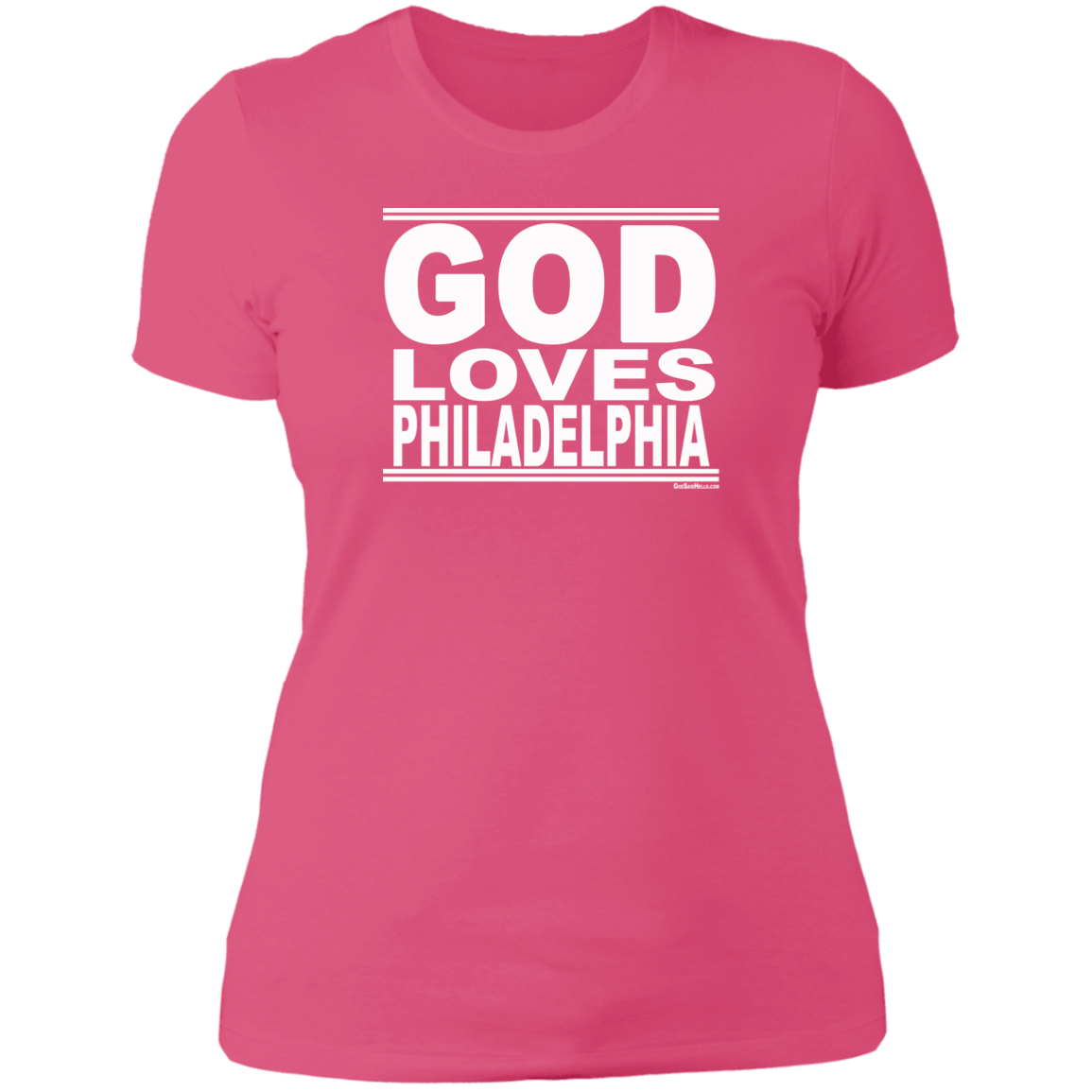 #GodLovesPhiladelphia - Women's Shortsleeve Tee