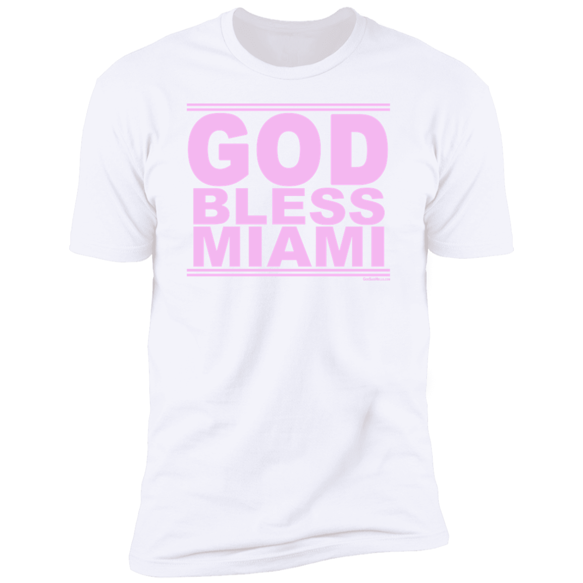 #GodBlessMiami - Miami Shortsleeve Tee