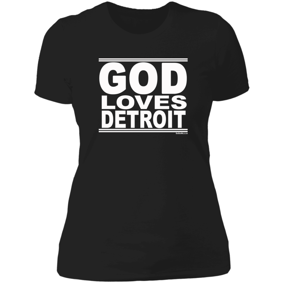 #GodLovesDetroit - Women's Shortsleeve Tee