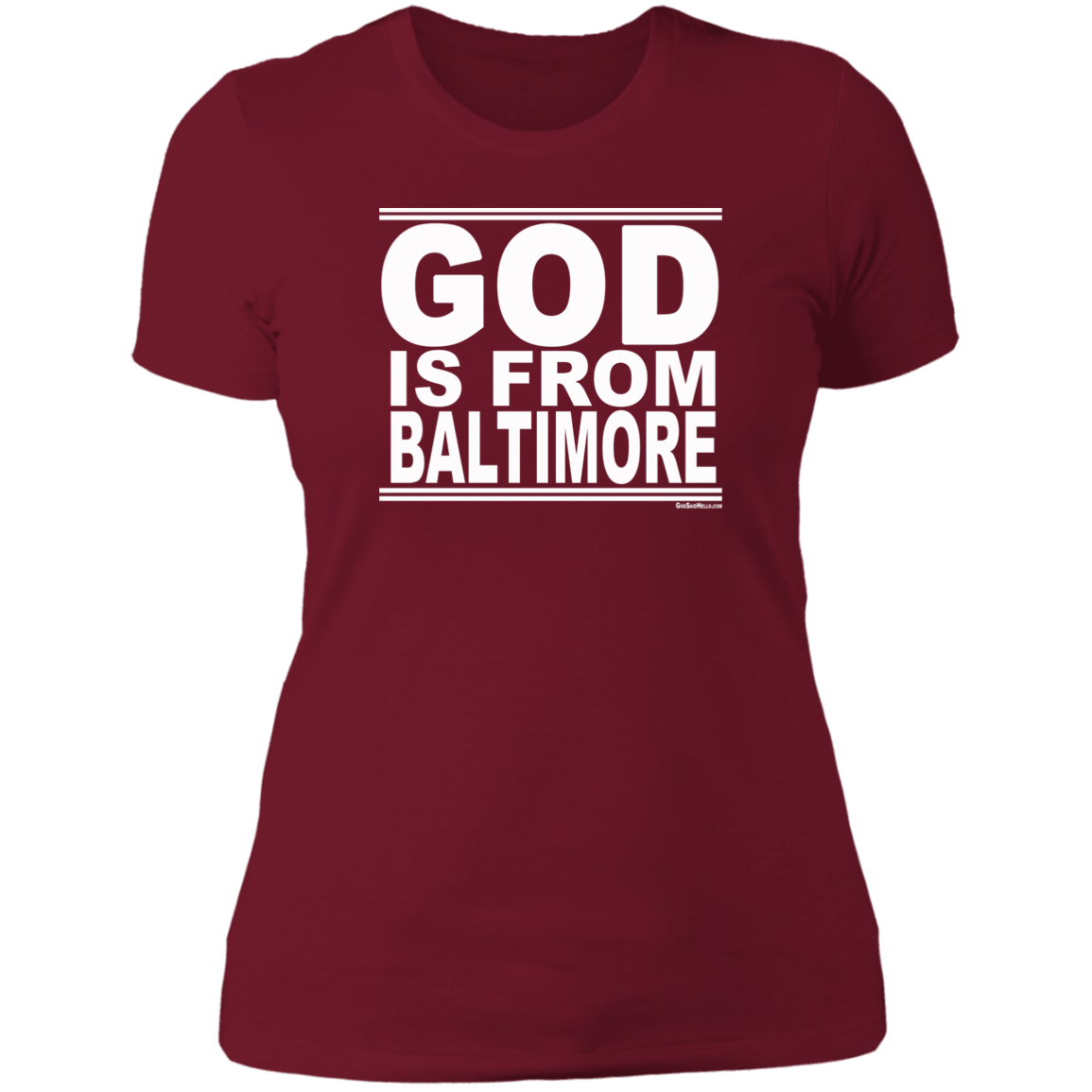 #GodIsFromBaltimore - Women's Shortsleeve Tee