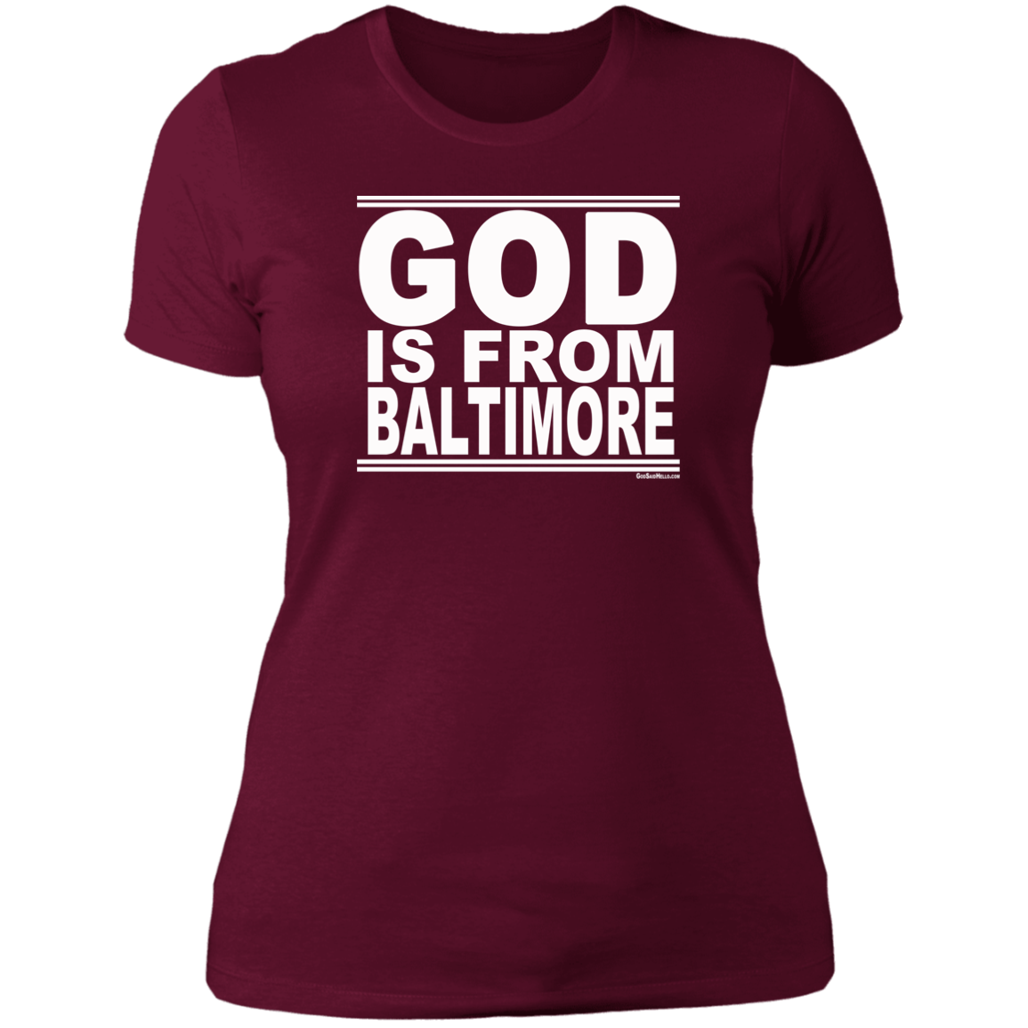 #GodIsFromBaltimore - Women's Shortsleeve Tee