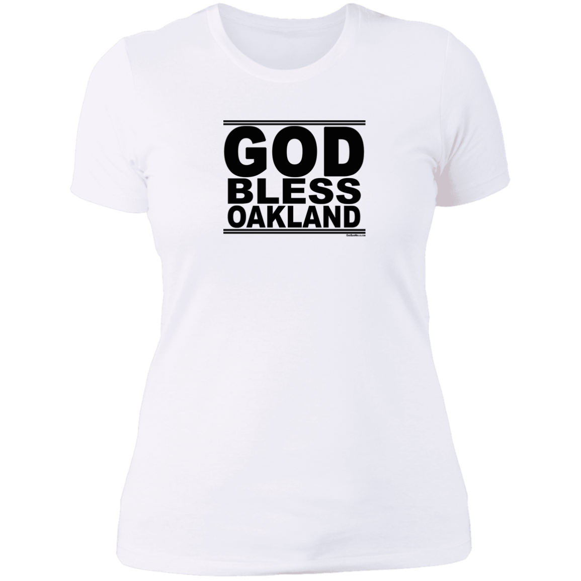 #GodBlessOakland - Women's Shortsleeve Tee