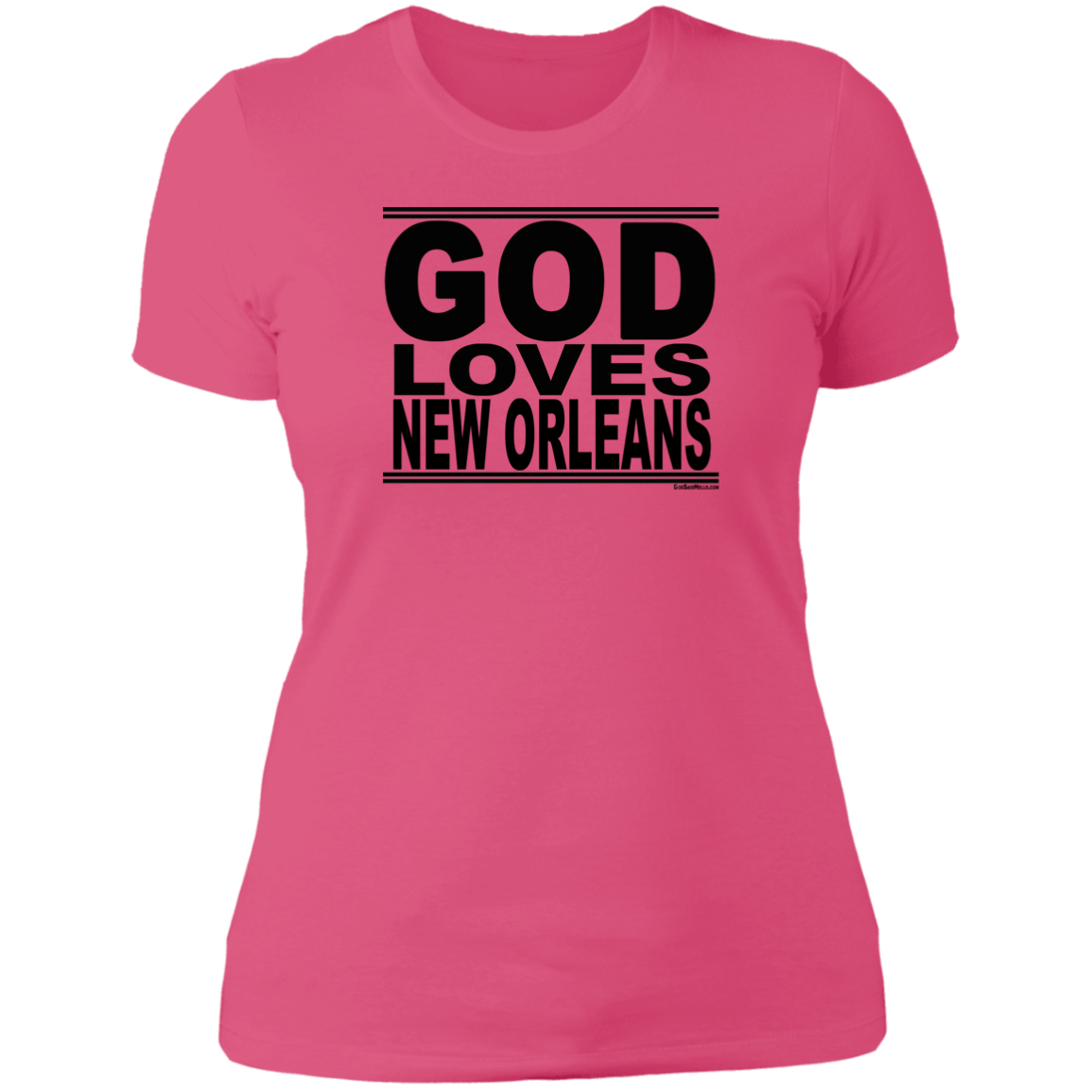 #GodLovesNewOrleans - Women's Shortsleeve Tee