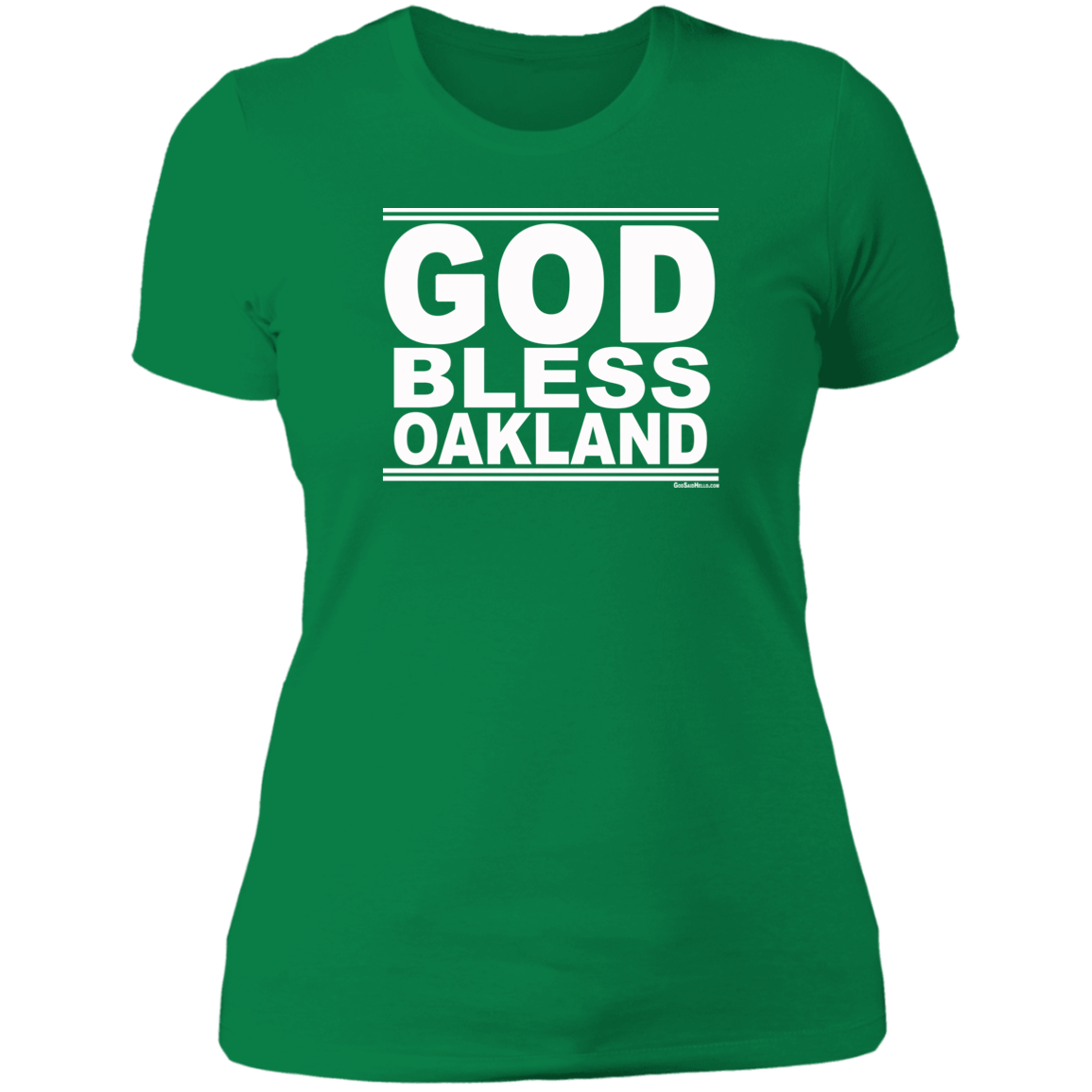 #GodBlessOakland - Women's Shortsleeve Tee