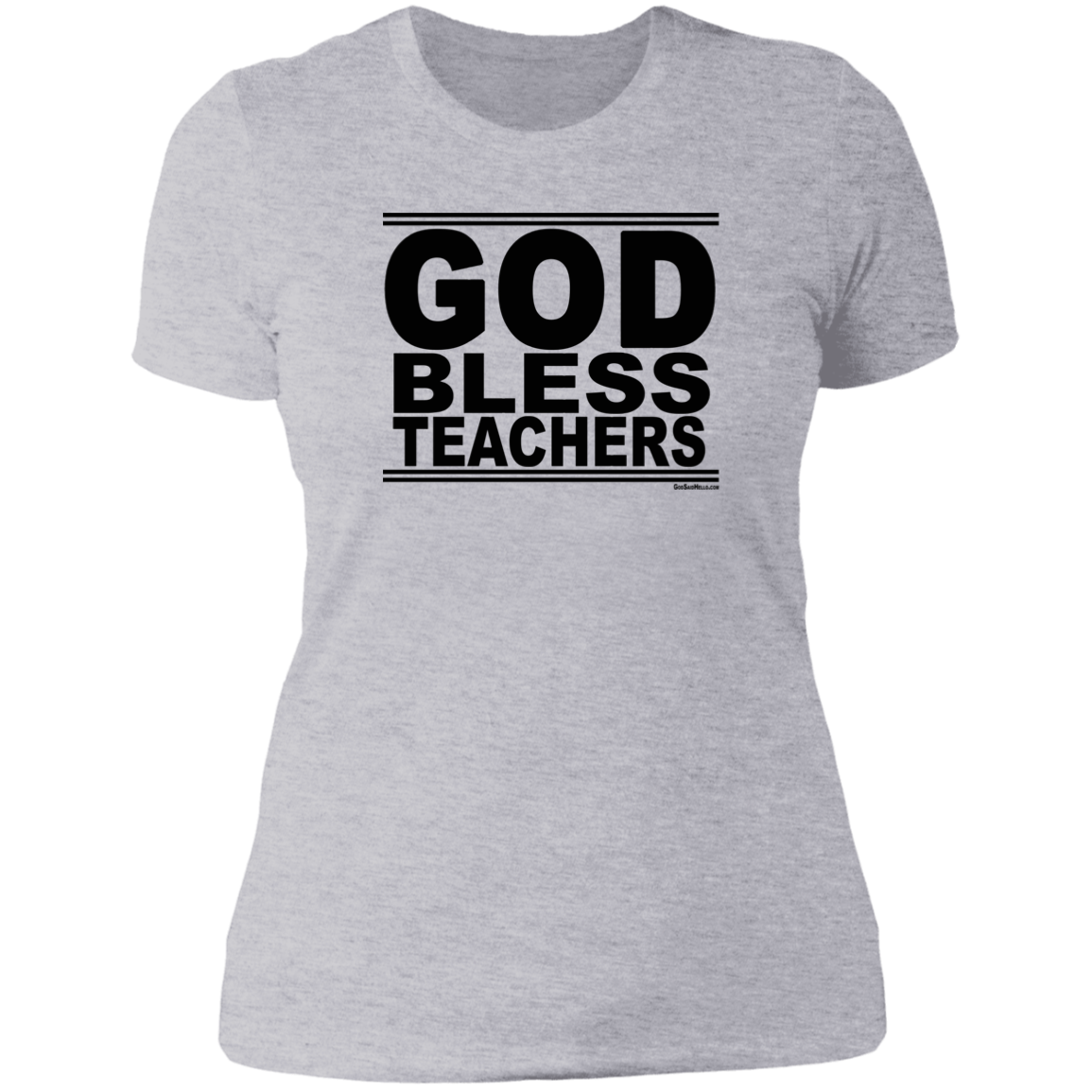 #GodBlessTeachers - Women's Shortsleeve Tee
