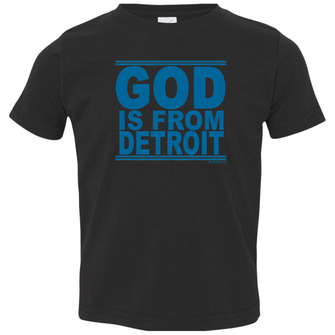 #GodIsFromDetroit - Toddler Tee (Special Edition)